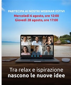Partecipa ai nostri webinar estivi