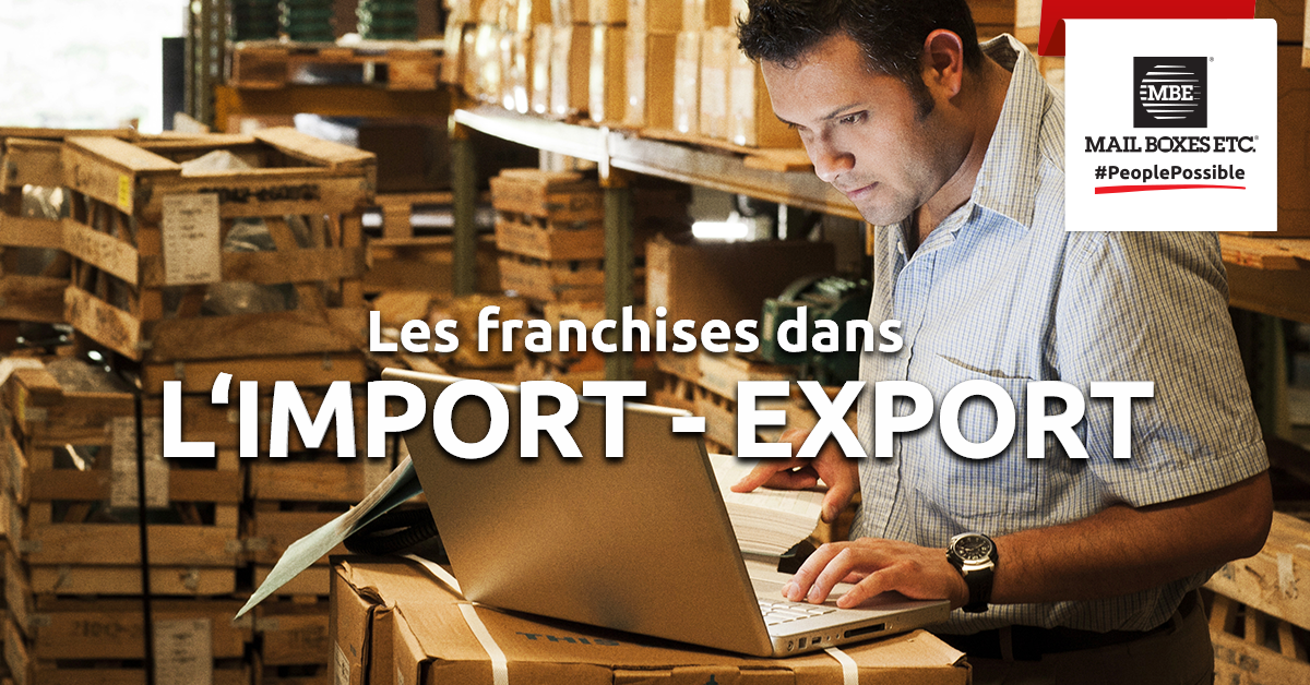 Les franchises dans l’import-export