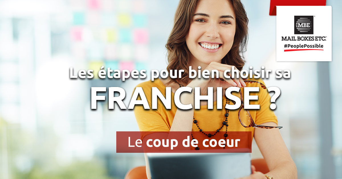Les étapes pour bien choisir sa franchise : le coup de coeur