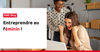 L’entrepreneuriat au féminin !