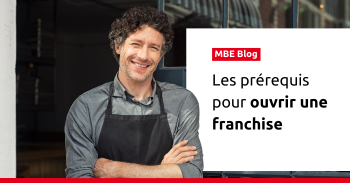 Les prérequis pour ouvrir une franchise