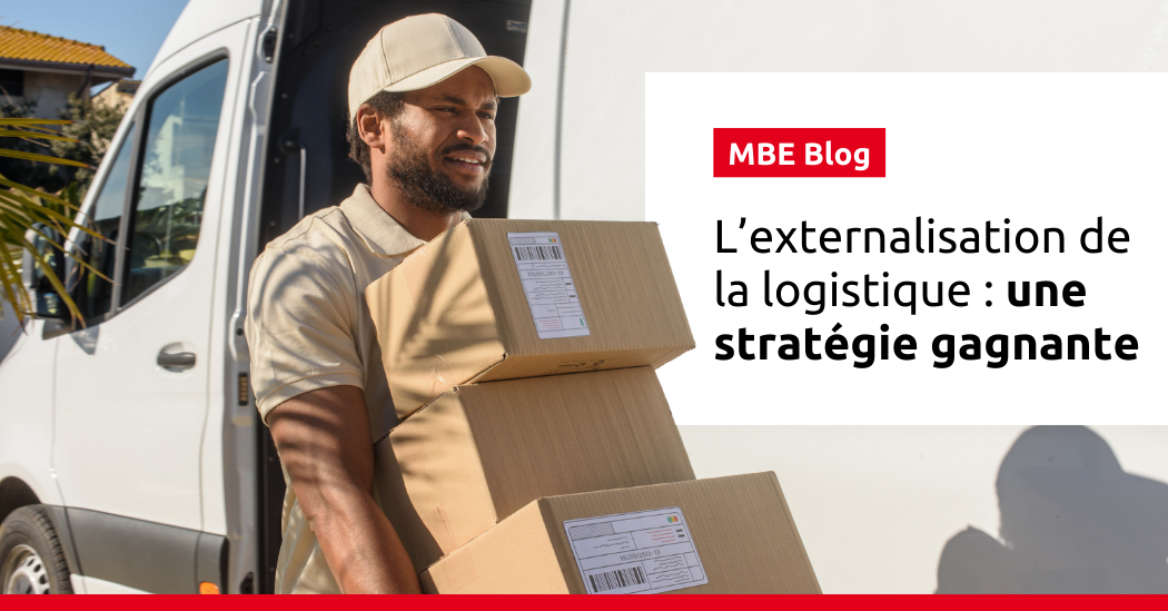 Externalisation de la logistique : Avantages & Opportunités