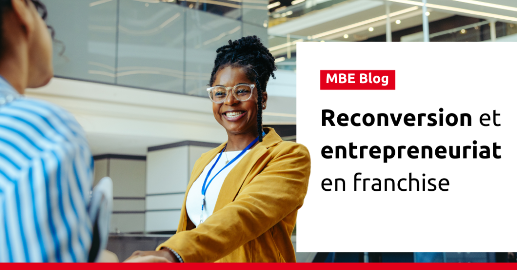 Montage avec un encart avec la mention "MBE Blog" et le titre de l'article. Il y a également une photo qui illustre une femme qui se lance dans la création de son entreprise.