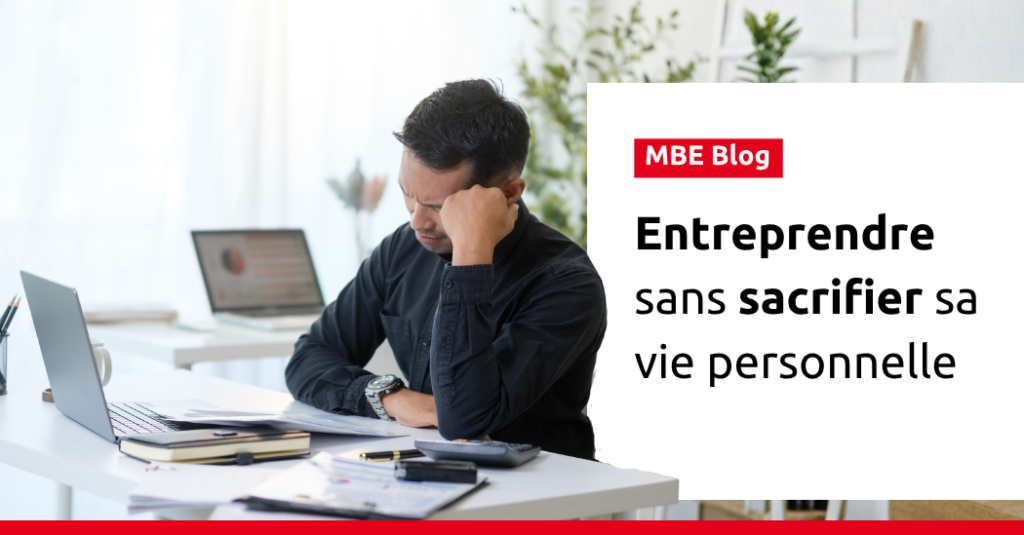 Montage avec un encart avec la mention "MBE Blog" et le titre de l'article. Il y a également une photo qui illustre un chef d'entreprise qui est submergé par les tâches à faire.